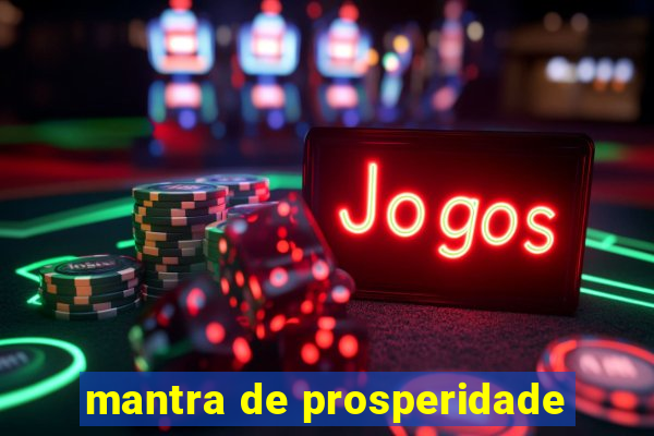 mantra de prosperidade